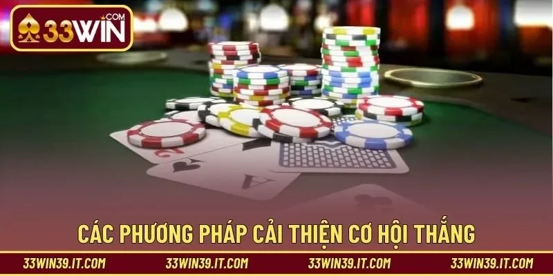 Các phương pháp cải thiện cơ hội thắng khi chơi online